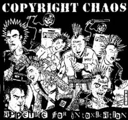 Copyright Chaos : Appetite For Intoxication
